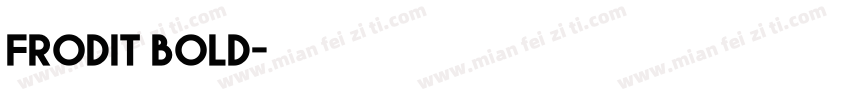 frodit bold字体转换